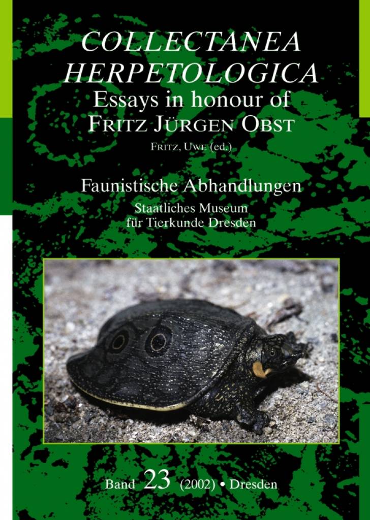 Collectanea Herpetologica – Essays in honour of Fritz Jürgen Obst